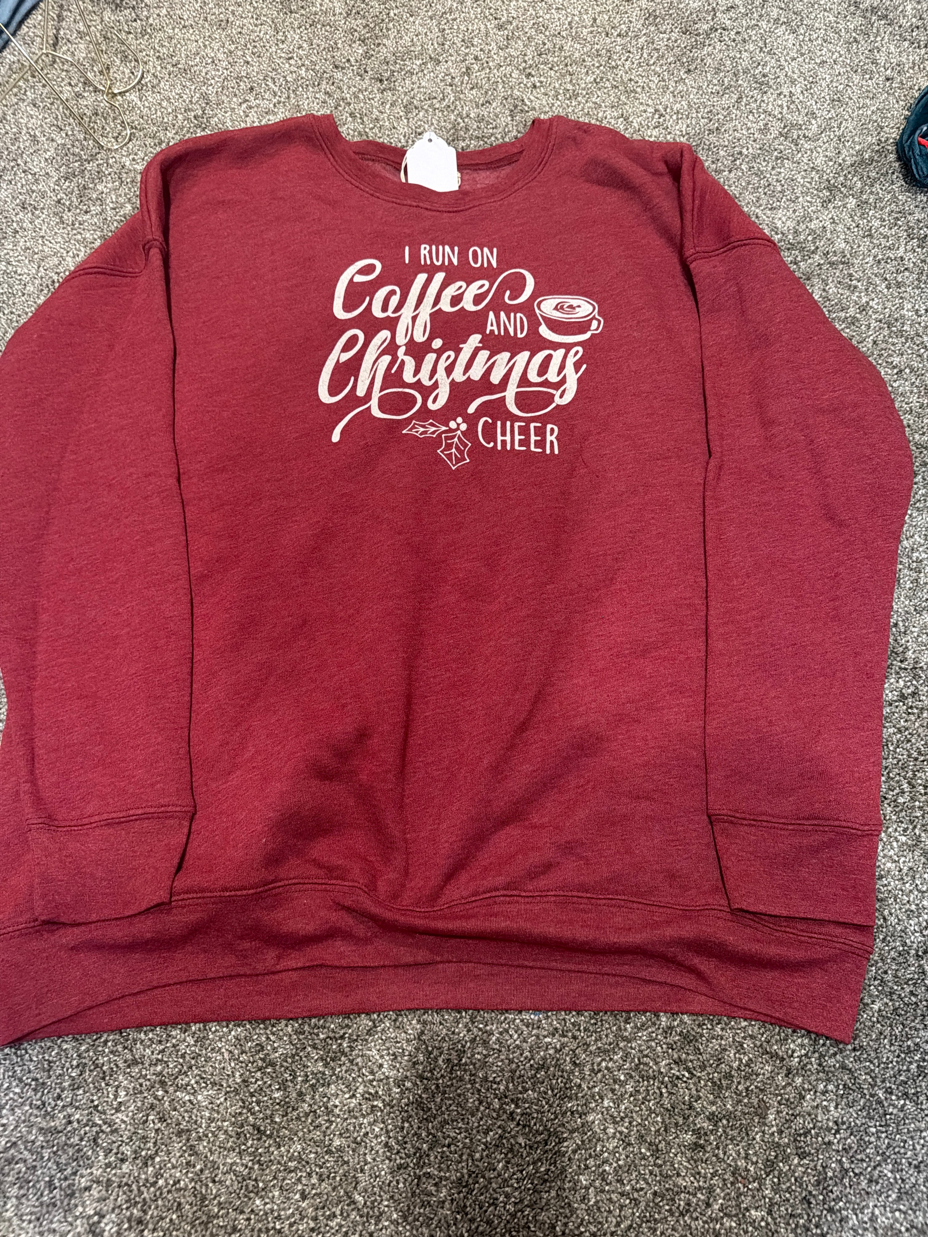 I run on Coffee and Christmas Cheer Crewneck