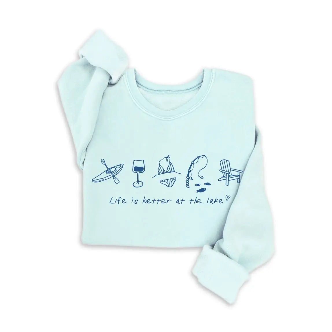 Life is Better at the Lake Crewneck